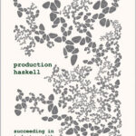 Production Haskell