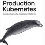 Production Kubernetes