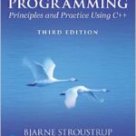 Programming: Principles and Practice Using C++ (3rd)
