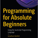 Programming for Absolute Beginners