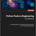 Python Feature Engineering Cookbook