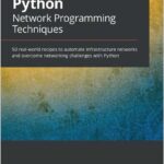 Python Network Programming Techniques
