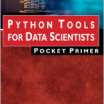 Python Tools for Data Scientists