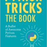 Python Tricks The Book