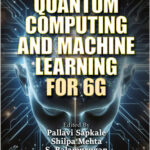 Quantum Computing and Machine Learning for 6G