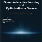 Quantum Machine Learning and Optimisation in Finance