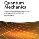 Quantum Mechanics • Vol 2