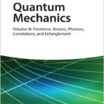 Quantum Mechanics • Vol 3