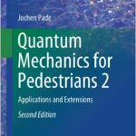 Quantum Mechanics for Pedestrians 2