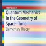 Quantum Mechanics in the Geometry of Space–Time