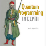 Quantum Programming in Depth