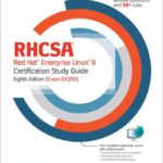 RHCSA Red Hat Enterprise Linux 9 Certification Study Guide