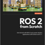 ROS 2 from Scratch