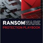 Ransomware Protection Playbook