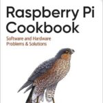 Raspberry Pi Cookbook