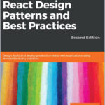 React Design Patterns and Best Practices