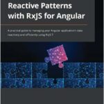 Reactive Patterns with RxJS for Angular