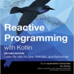 Reactive Programming with Kotlin