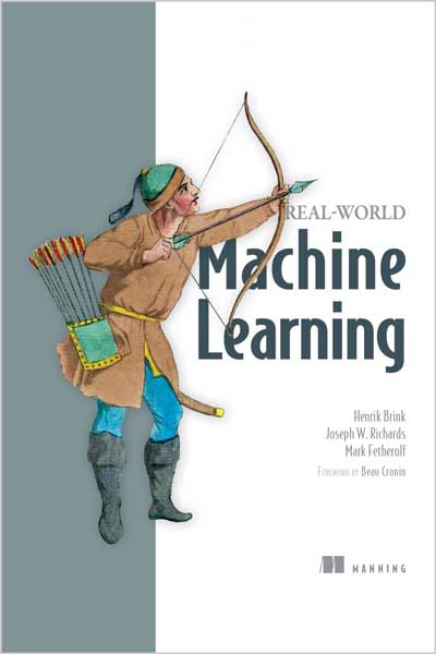 Real-World-Machine-Learning_IW1661350646 Real-World Machine Learning - تصویر 1