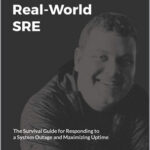 Real-World SRE