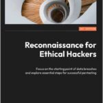 Reconnaissance for Ethical Hackers
