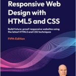 Responsive Web Design with HTML5 and CSS