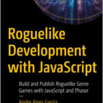Roguelike Development with JavaScript