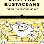 Rust for Rustaceans