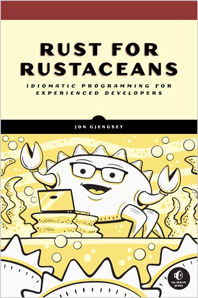 Rust-for-Rustaceans_5U1668005489 Rust for Rustaceans - تصویر 1