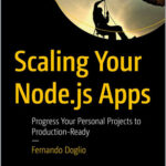 Scaling Your Node.js Apps