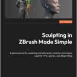 Sculpting in ZBrush Made Simple