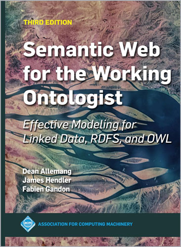 Semantic-Web-for-the-Working-Ontologist_sq1739969091 Semantic Web for the Working Ontologist - تصویر 1