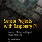 Sensor Projects with Raspberry Pi