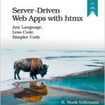 Server-Driven Web Apps with Htmx