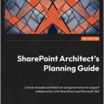 SharePoint Architect's Planning Guide