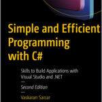 Simple and Efficient Programming with C#