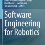Software Engineering for Robotics