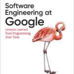 Software Engineering at Google