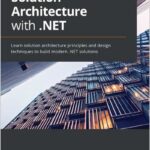 Solution Architecture with .NET