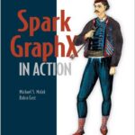 Spark GraphX in Action