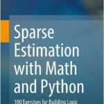 Sparse Estimation with Math and Python