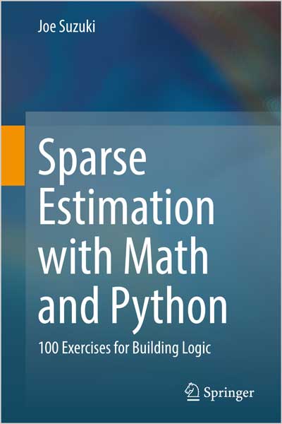 Sparse-Estimation-with-Math-and-Python_SE1675354084 Sparse Estimation with Math and Python - تصویر 1