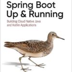 Spring Boot: Up and Running