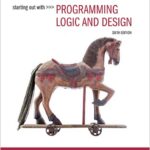 Starting out with Programming Logic and Design
