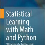Statistical Learning with Math and Python
