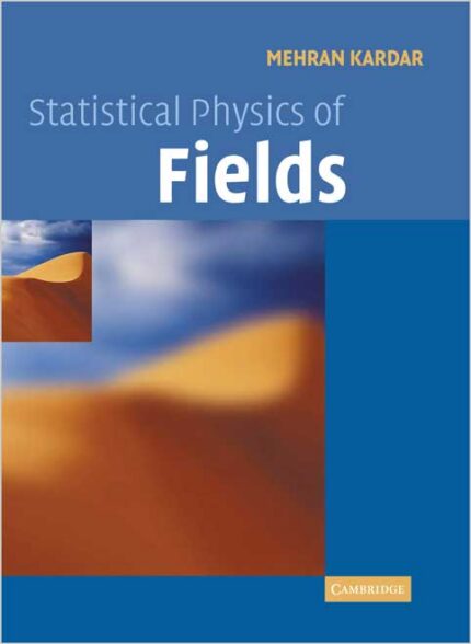 Statistical Physics of Fields