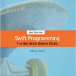 Swift Programming: The Big Nerd Ranch Guide