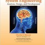 System Engineering Analysis, Design, and Development