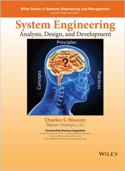 System Engineering Analysis, Design, and Development