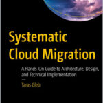 Systematic Cloud Migration